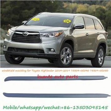 Lajsne prednjeg vjetrobrana za Toyota Highlander 2015 75504-0E040 75509-0E050